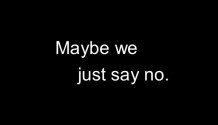 naybe-we-just-say-no